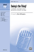 Cover icon of Swing's the Thing! sheet music for choir (SAB: soprano, alto, bass) by Anonymous and Alan Billingsley, intermediate skill level