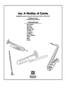Cover icon of Joy: A Medley of Carols (COMPLETE) sheet music for choir by Anonymous and Jay Althouse, classical score, intermediate skill level