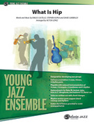 Cover icon of What Is Hip sheet music for jazz band (full score) by Emilio Castillo, intermediate skill level