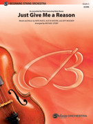 Cover icon of Just Give Me a Reason sheet music for string orchestra (full score) by Nate Ruess, Jeff Bhasker and Miscellaneous, intermediate skill level