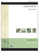 Cover icon of Camino del Sol sheet music for concert band (full score) by Steve Hodges, intermediate skill level
