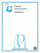 Cover icon of Layers (COMPLETE) sheet music for percussions by Alan Keown, intermediate skill level