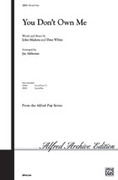 Cover icon of You Don't Own Me sheet music for choir (SSA: soprano, alto) by John Madara, Dave White and Jay Althouse, intermediate skill level