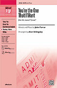 Cover icon of You're the One That I Want (from Grease) sheet music for choir (SATB: soprano, alto, tenor, bass) by John Farrar and Alan Billingsley, intermediate skill level