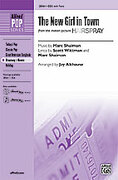 Cover icon of The New Girl in Town (from the movie Hairspray) sheet music for choir (SSA: soprano, alto) by Marc Shaiman, Scott Wittman and Jay Althouse, intermediate skill level