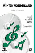 Cover icon of Winter Wonderland sheet music for choir (Unison/2-Part) by Felix Bernard, intermediate skill level