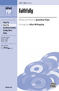 Cover icon of Faithfully sheet music for choir (SAB: soprano, alto, bass) by Jonathan Cain, Journey and Alan Billingsley, intermediate skill level