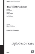 Cover icon of That's Entertainment sheet music for choir (SATB: soprano, alto, tenor, bass) by Arthur Schwartz, Howard Dietz and Russell Robinson, intermediate skill level