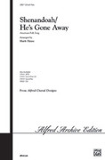 Cover icon of Shenandoah / He's Gone Away sheet music for choir (SAB: soprano, alto, bass) by Anonymous and Mark Hayes, intermediate skill level