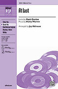 Cover icon of At Last sheet music for choir (SSA: soprano, alto) by Mack Gordon, Harry Warren and Jay Althouse, intermediate skill level