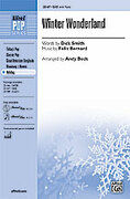 Cover icon of Winter Wonderland sheet music for choir (SAB: soprano, alto, bass) by Felix Bernard, Dick Smith and Andy Beck, intermediate skill level