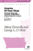 Cover icon of America, Of Thee I Sing! sheet music for choir (2-Part) by Mary Donnelly and George L.O. Strid, intermediate skill level