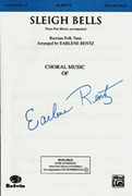 Cover icon of Sleigh Bells sheet music for choir (3-Part Mixed) by Anonymous and Earlene Rentz, intermediate skill level