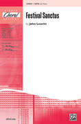 Cover icon of Festival Sanctus sheet music for choir (SATB: soprano, alto, tenor, bass) by John Leavitt, intermediate skill level