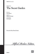 Cover icon of The Secret Garden, Medley from sheet music for choir (SATB: soprano, alto, tenor, bass) by Marsha Norman, Lucy Simon and Ed Lojeski, intermediate skill level