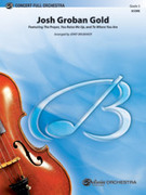 Cover icon of Josh Groban Gold sheet music for full orchestra (full score) by Josh Groban, intermediate skill level