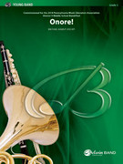 Cover icon of Onore! (COMPLETE) sheet music for concert band by Michael Kamuf, intermediate skill level