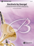 Cover icon of Gershwin by George! sheet music for concert band (full score) by George Gershwin, intermediate skill level