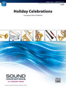 Cover icon of Holiday Celebrations sheet music for concert band (full score) by Anonymous and Chris M. Bernotas, intermediate skill level