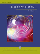 Cover icon of Loco Motion (COMPLETE) sheet music for concert band by Todd Stalter, intermediate skill level