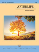 Cover icon of Afterlife (COMPLETE) sheet music for concert band by Rossano Galante, intermediate skill level