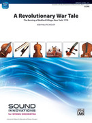 Cover icon of A Revolutionary War Tale (COMPLETE) sheet music for string orchestra by Anonymous, intermediate skill level