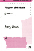 Cover icon of Rhythm of the Rain sheet music for choir (2-Part) by Jerry Estes, intermediate skill level