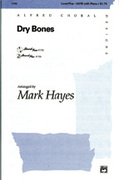 Cover icon of Dry Bones sheet music for choir (SATB: soprano, alto, tenor, bass) by Anonymous and Mark Hayes, intermediate skill level