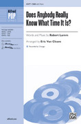 Cover icon of Does Anybody Really Know What Time It Is? sheet music for choir (SAB: soprano, alto, bass) by Robert Lamm and Chicago, intermediate skill level