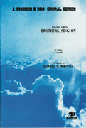 Cover icon of Brothers, Sing On! sheet music for choir (TTBB, a cappella) by Edvard Grieg, intermediate skill level