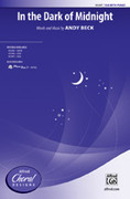 Cover icon of In the Dark of Midnight sheet music for choir (SSA: soprano, alto) by Andy Beck, intermediate skill level