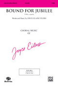 Cover icon of Bound for Jubilee sheet music for choir (TTBB: tenor, bass) by Joyce Eilers, intermediate skill level