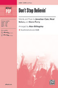 Cover icon of Don't Stop Believin' sheet music for choir (SATB: soprano, alto, tenor, bass) by Jonathan Cain, Neal Schon, Steve Perry, Journey and Alan Billingsley, intermediate skill level