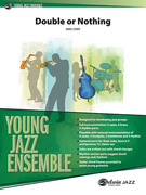 Cover icon of Double or Nothing sheet music for jazz band (full score) by Mike Lewis, intermediate skill level