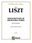 Cover icon of Transcriptions of Orchestral Works (COMPLETE) sheet music for piano four hands by Franz Liszt, classical score, easy/intermediate skill level