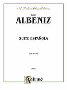 Cover icon of Suite Espaola (COMPLETE) sheet music for piano solo by Isaac Albniz, classical score, intermediate skill level