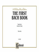 Cover icon of The First Bach Book (COMPLETE) sheet music for piano solo by Johann Sebastian Bach, classical score, intermediate skill level