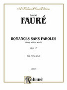 Cover icon of Romance sans Paroles (COMPLETE) sheet music for piano solo by Gabriel Faur, classical score, intermediate skill level