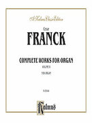 Cover icon of Complete Organ Works, Volume II (COMPLETE) sheet music for organ solo by Csar Franck, classical score, easy/intermediate skill level