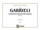 Cover icon of Organ Works, Volume IV (COMPLETE) sheet music for organ solo by Andrea Gabrieli, classical score, easy/intermediate skill level