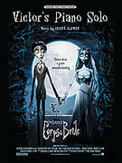 Cover icon of Victor's Piano Solo (from Corpse Bride) sheet music for piano, voice or other instruments by Danny Elfman, easy/intermediate skill level