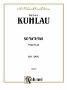 Cover icon of Sonatinas, Volume II (COMPLETE) sheet music for piano solo by Friedrich Daniel Rudolf Kuhlau and Friedrich Daniel Rudolf Kuhlau, classical score, intermediate skill level