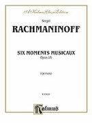 Cover icon of Moments Musicaux, Op. 16 (COMPLETE) sheet music for piano solo by Serjeij Rachmaninoff and Serjeij Rachmaninoff, classical score, intermediate skill level