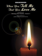 Cover icon of When You Tell Me That You Love Me sheet music for piano, voice or other instruments by John Bettis and Albert Hammond, easy/intermediate skill level
