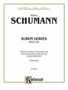 Cover icon of Album Leaves, Op. 124 (COMPLETE) sheet music for piano solo by Robert Schumann, classical score, intermediate skill level