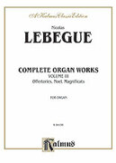 Cover icon of Complete Organ Works, Volume III (COMPLETE) sheet music for organ solo by Nicolas Lebegue, classical score, easy/intermediate skill level