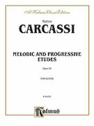 Cover icon of Melodic and Progressive Etudes, Op. 60 (COMPLETE) sheet music for guitar solo by Matteo Carcassi, classical score, intermediate skill level