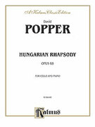 Cover icon of Hungarian Rhapsody, Op. 68 (COMPLETE) sheet music for cello and piano by David Popper, classical score, intermediate skill level
