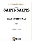 Cover icon of Cello Concerto No. 2, Op. 119 in D Minor (COMPLETE) sheet music for cello and piano by Camille Saint-Sans, classical score, intermediate skill level