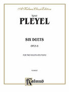 Cover icon of Six Duets, Op. 8 (COMPLETE) sheet music for two violins and piano by Ignaz Joseph Pleyel and Ignaz Joseph Pleyel, classical score, intermediate skill level
